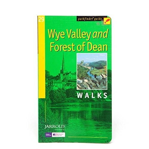 Wye valley and forest dean - and,