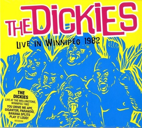 The dickies live winnipeg - dickies, in