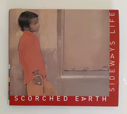 Scorched earth sideways life - sideways,