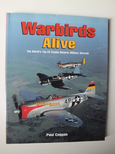 Warbirds alive the - alive:,
