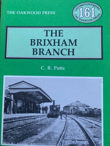 The brixham branch - the, c.