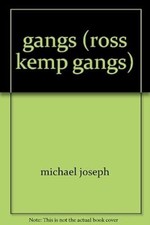 gangs (ross kemp gangs), Ross Kemp, Used; Good Book