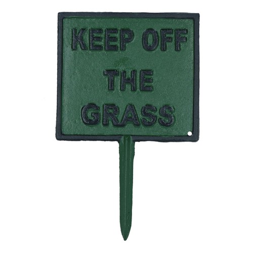 Keep off grass - off, sign