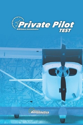 Private pilot test - private,
