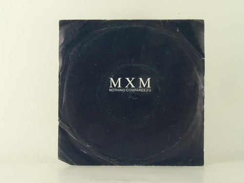 Mxm nothing compares - compares, 2