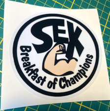 SEX Breakfast of Champions