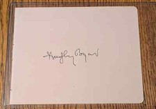 Humphrey Bogart Autograph ~ excellent condition ~ 5.75” x 7.125” album page.