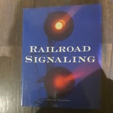 Railroad Signaling by Brian