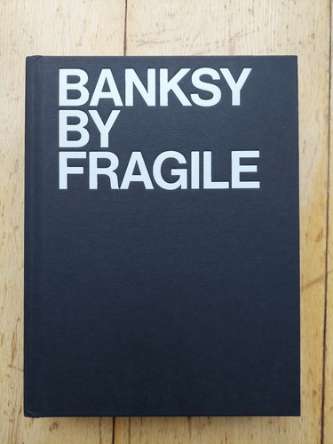Banksy fragile book first - banksy,