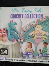Thr Fairy Tale Crochet Collection - Crochet Now / RICO Design 9 Patterns