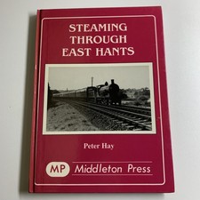 Steaming Through East Hants -