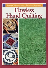 Flawless Hand Quilting by