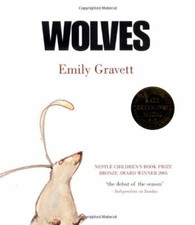 Wolves By Emily Gravett
