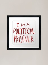 I Am A Political Prisoner �