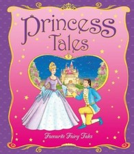Princess Tales (Favourite Fairy Tales) By Kate Davies