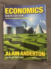 AQA OCR WJEC - ECONOMICS - SIXTH EDITION - ALAIN ANDERTON - STUDENT BK - Good C