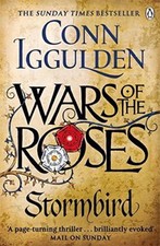 Wars of the Roses: Stormbird: Book 1 (The Wars of the Roses)-Conn Iggulden