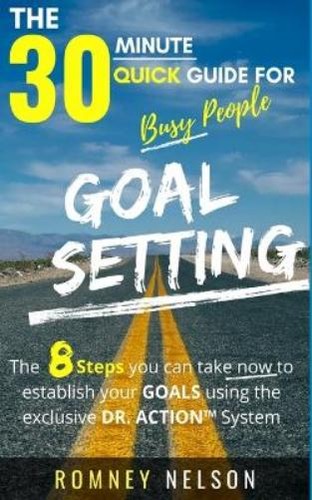 Romney nelson goal setting - nelson,