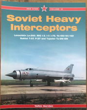 Soviet Heavy Interceptors - Red Star Vol. 19 Yefim Gordon