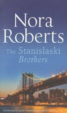The Stanislaski Brothers (The Stanislaskis) By Nora Roberts