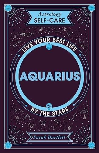 Astrology self care aquarius - astrology,
