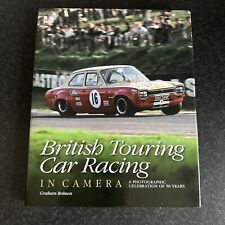 British Touring Car Racing in Camera by Graham Robson (Hardcover, 2008)