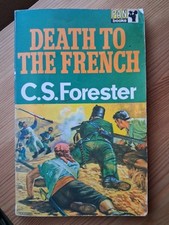 Death to the French by C.S. Forester Pan paperback 1970 Peninsular War novel