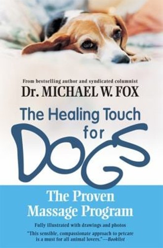 Healing touch for dogs the - healing,