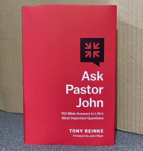 Ask pastor john tony reinke - pastor,