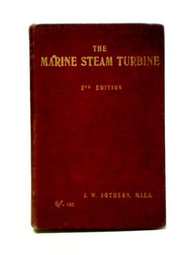 The marine steam turbine john - marine,