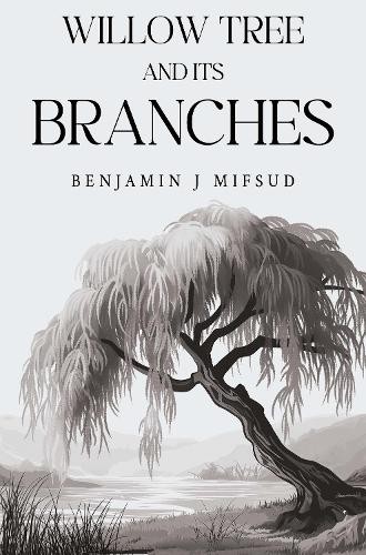 Benjamin mifsud willow tree - mifsud,