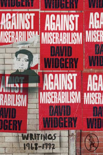 Against Miserabilism: Writings