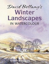 David Bellamy's Winter Landscapes: in Watercolour - Bellamy, David