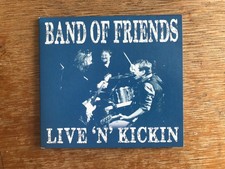 Band Of Friends-Live N Kickin