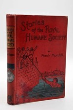 Stories Of The Royal Humane Society, Frank Mundell, Very Good Book