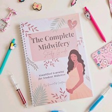 The complete Midwifery Study Guide for Student Midwives,Nursing Student,Newgrad