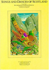 Songs and Dances of Scotland (Penny & Tin Whistle): For Recorder - Thomson, Liz