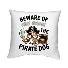 Personalised Beware of the Pirate Dog Any Name Cushion Home Gift 40 x 40cm