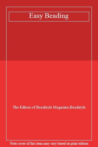 Easy beading the editors - beading-the, of