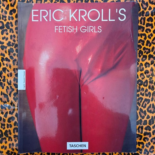 Eric kroll fetish girls - fetish, book