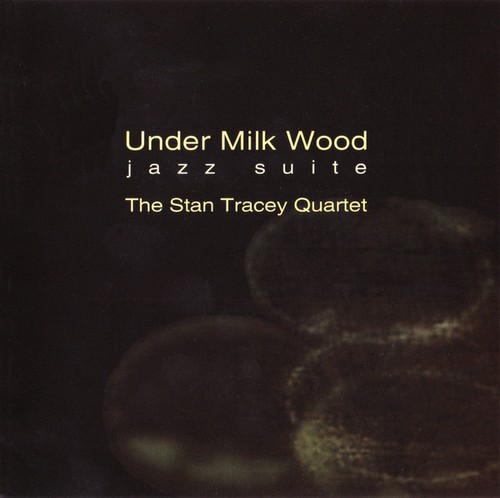 The stan tracey - stan, under