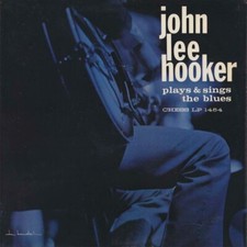 John Lee Hooker Plays and