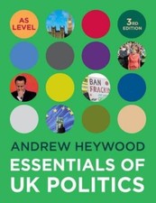 Essentials of UK Politics By