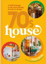 70s House by Estelle Bilson