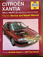 Haynes Manual Citroen Xantia Petrol & Diesel 1993 to 1998 ( K to S reg )
