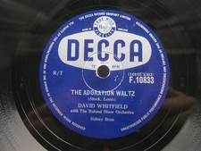 DAVID WHITFIELD 78 RPM THE ADORATION WALTZ / IF I LOST YOU 1957 UK DECCA F.10833