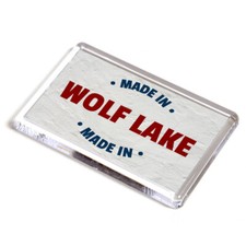 FRIDGE MAGNET - Made in Wolf