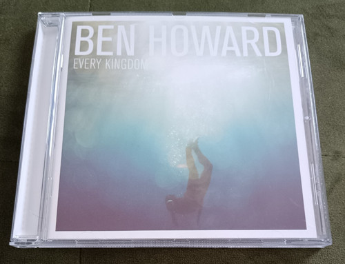 Ben howard every kingdom - every,