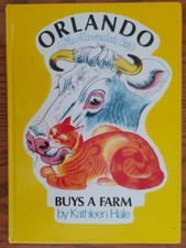 Orlando Buys  A  Farm ,By Kathleen Hale ,Published by Jonathan Cape 1972