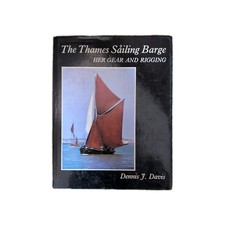 THE THAMES SAILING BARGE, HER